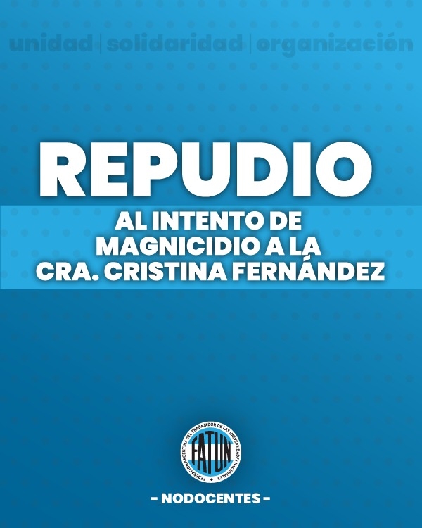 Repudio al intento de magnicidio de Cristina Fernández de Kirchner